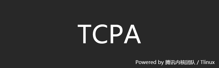 TCPA安装教程以及文字评测